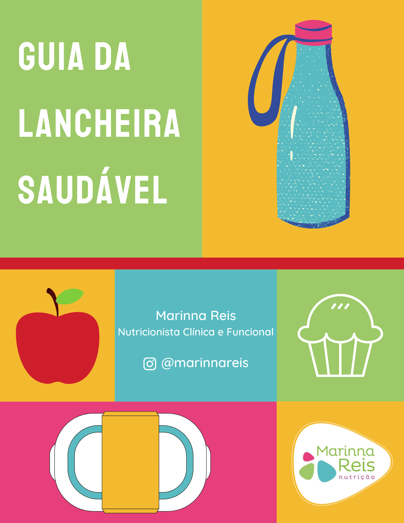 Lancheira saudável: nutricionista dá dicas para montar uma